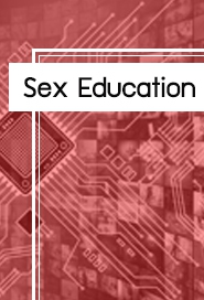 Sex Education Sex Education