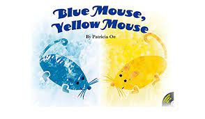 Blue Mouse Yellow Mouse